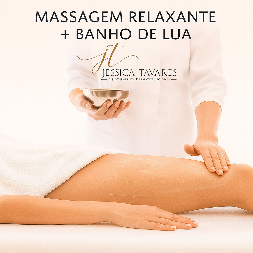 MASSAGEM RELAXANTE + BANHO DE LUA